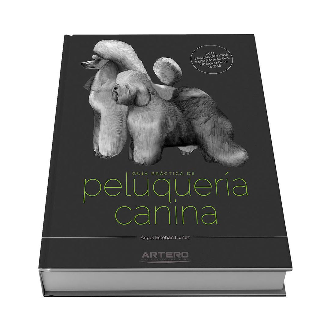 ARTERO GUIA PRACTICA DE PELUQUERIA CANINA